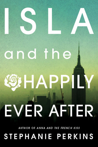 Isla Is Coming Readalong / Review: Isla and the Happily Ever After