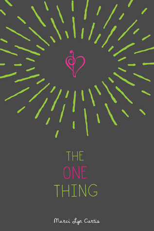 ARC Review: The One Thing