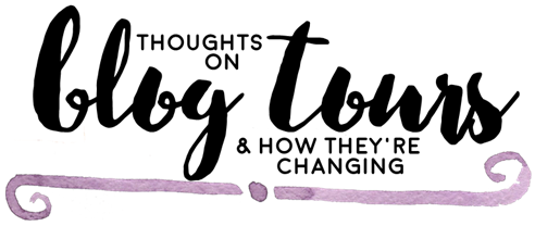 The Evolution of Blog Tours