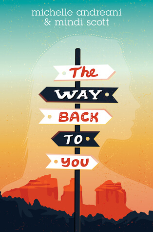 ARC Review: The Way Back to You