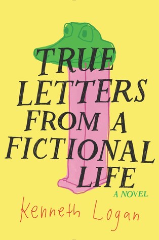 ARC Review: True Letters from a Fictional Life