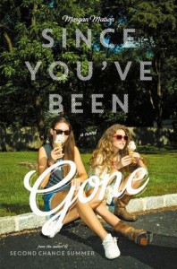Review: Since You’ve Been Gone