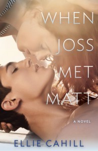 ARC Review: When Joss Met Matt