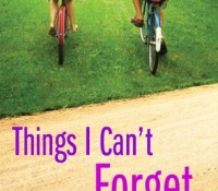 Review: Things I Can’t Forget