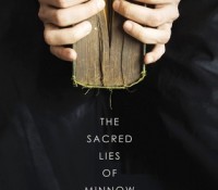 Review: The Sacred Lies of Minnow Bly