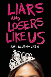 ARC Review: Liars and Losers Like Us