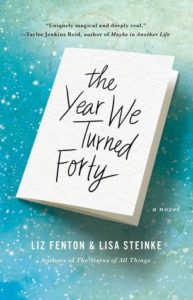 Late ARC Review: The Year We Turned Forty