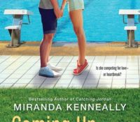 Saying Goodbye to the Hundred Oaks Series | ARC Review: Coming Up for Air