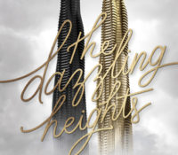 ARC Review: The Dazzling Heights