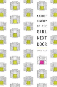 ARC Review: A Short History of the Girl Next Door