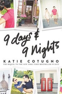 ARC Reviews: 9 Days and 9 Nights, Love Songs and Other Lies, and August and Everything After