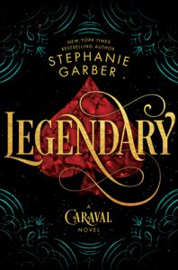 Caraval Reread + Legendary ARC Review