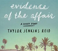 Review Round Up | Evidence of the Affair, So Close to Being the Shit…, and My Lady’s Choosing