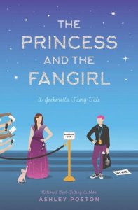 ARC Review: The Princess and the Fangirl