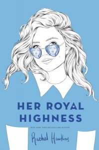 ARC Reviews: Her Royal Highness and Don’t Date Rosa Santos