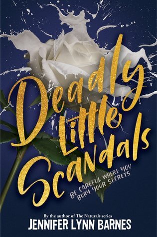 jennifer lynn barnes deadly little scandals