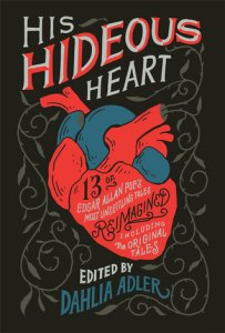 ARC / Anthology Review: His Hideous Heart