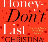 ARC Reviews: The Honey-Don’t List and The Happy Ever After Playlist