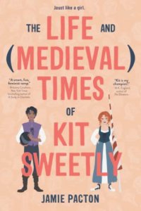 Blog Tour: The Life and (Medieval) Times of Kit Sweetly