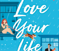 Review Round Up | Love Your Life, Forever With You, and Well Played
