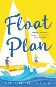 Five Star ARC Reviews: It’s Kind of a Cheesy Love Story and Float Plan