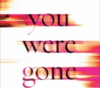 ARC Review: Wish You Were Gone