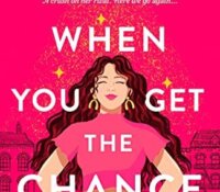 ARC Review Round Up | When You Get the Chance and Bad Luck Bridesmaid