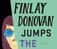 Review Roundup | Finlay Donovan Jumps the Gun, Tomorrow x3, and Lost in the Moment and Found