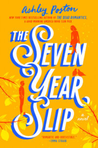 ARC Review: The Seven Year Slip