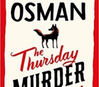 Recent Reads | The Thursday Murder Club and Long Bright River