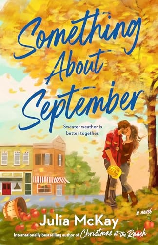 Something About September by Julia McKay